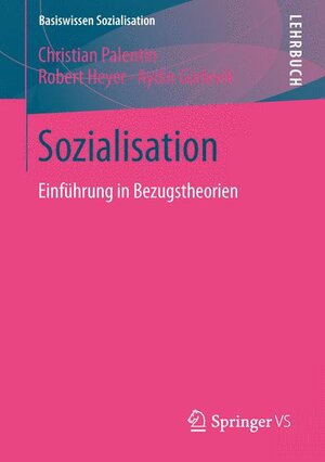 Buchcover Sozialisation | Christian Palentien | EAN 9783531190587 | ISBN 3-531-19058-X | ISBN 978-3-531-19058-7