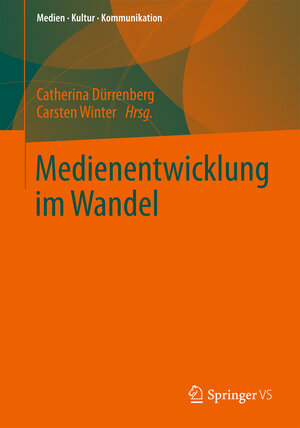 Buchcover Medienentwicklung im Wandel  | EAN 9783531193298 | ISBN 3-531-19329-5 | ISBN 978-3-531-19329-8