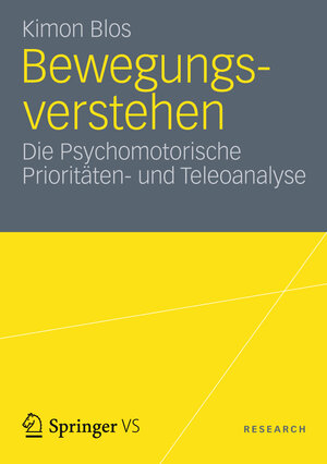 Buchcover Bewegungsverstehen | Kimon Blos | EAN 9783531194097 | ISBN 3-531-19409-7 | ISBN 978-3-531-19409-7