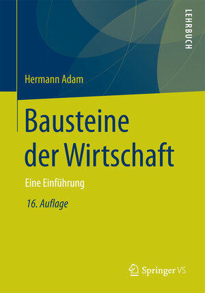 Buchcover Bausteine der Wirtschaft | Hermann Adam | EAN 9783531195056 | ISBN 3-531-19505-0 | ISBN 978-3-531-19505-6