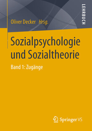 Buchcover Sozialpsychologie und Sozialtheorie  | EAN 9783531195636 | ISBN 3-531-19563-8 | ISBN 978-3-531-19563-6