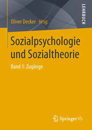 Buchcover Sozialpsychologie und Sozialtheorie  | EAN 9783531195643 | ISBN 3-531-19564-6 | ISBN 978-3-531-19564-3