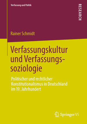 Buchcover Verfassungskultur und Verfassungssoziologie | Rainer Schmidt | EAN 9783531196459 | ISBN 3-531-19645-6 | ISBN 978-3-531-19645-9