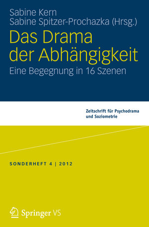 Buchcover Das Drama der Abhängigkeit  | EAN 9783531197784 | ISBN 3-531-19778-9 | ISBN 978-3-531-19778-4