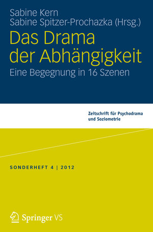 Buchcover Das Drama der Abhängigkeit  | EAN 9783531197791 | ISBN 3-531-19779-7 | ISBN 978-3-531-19779-1