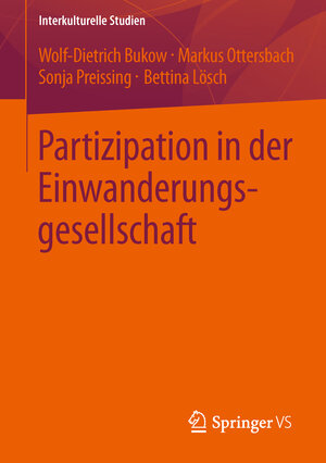 Buchcover Partizipation in der Einwanderungsgesellschaft | Wolf-Dietrich Bukow | EAN 9783531198439 | ISBN 3-531-19843-2 | ISBN 978-3-531-19843-9