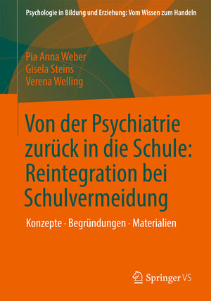 Buchcover Von der Psychiatrie zurück in die Schule: Reintegration bei Schulvermeidung | Gisela Steins | EAN 9783531198590 | ISBN 3-531-19859-9 | ISBN 978-3-531-19859-0