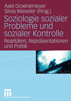 Buchcover Soziologie sozialer Probleme und sozialer Kontrolle | EAN 9783531198620 | ISBN 3-531-19862-9 | ISBN 978-3-531-19862-0