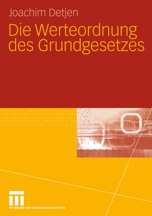 Buchcover Die Werteordnung des Grundgesetzes | Joachim Detjen | EAN 9783531198828 | ISBN 3-531-19882-3 | ISBN 978-3-531-19882-8