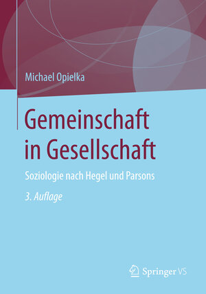 Buchcover Gemeinschaft in Gesellschaft | Michael Opielka | EAN 9783531199559 | ISBN 3-531-19955-2 | ISBN 978-3-531-19955-9