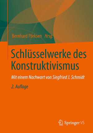 Buchcover Schlüsselwerke des Konstruktivismus  | EAN 9783531199740 | ISBN 3-531-19974-9 | ISBN 978-3-531-19974-0