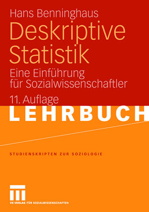 Buchcover Deskriptive Statistik | Hans Benninghaus | EAN 9783531346076 | ISBN 3-531-34607-5 | ISBN 978-3-531-34607-6