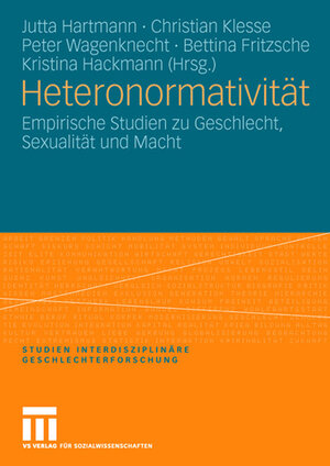 Buchcover Heteronormativität  | EAN 9783531902746 | ISBN 3-531-90274-1 | ISBN 978-3-531-90274-6