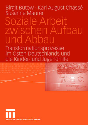 Buchcover Soziale Arbeit zwischen Aufbau und Abbau  | EAN 9783531902760 | ISBN 3-531-90276-8 | ISBN 978-3-531-90276-0