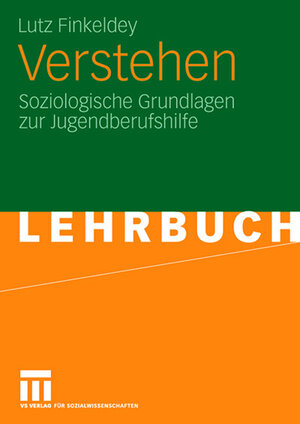 Buchcover Verstehen | Lutz Finkeldey | EAN 9783531905297 | ISBN 3-531-90529-5 | ISBN 978-3-531-90529-7