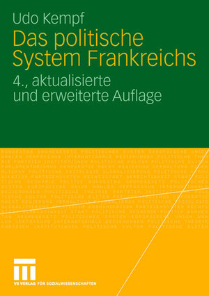 Buchcover Das politische System Frankreichs | Udo Kempf | EAN 9783531906591 | ISBN 3-531-90659-3 | ISBN 978-3-531-90659-1