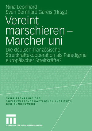 Buchcover Vereint marschieren - Marcher uni  | EAN 9783531908755 | ISBN 3-531-90875-8 | ISBN 978-3-531-90875-5