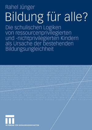 Buchcover Bildung für alle? | Rahel Jünger | EAN 9783531911304 | ISBN 3-531-91130-9 | ISBN 978-3-531-91130-4