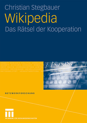 Buchcover Wikipedia | Christian Stegbauer | EAN 9783531916910 | ISBN 3-531-91691-2 | ISBN 978-3-531-91691-0