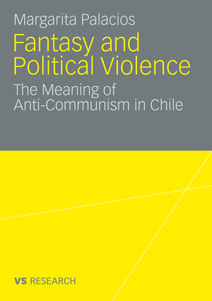 Buchcover Fantasy and Political Violence | Margarita Palacios | EAN 9783531917375 | ISBN 3-531-91737-4 | ISBN 978-3-531-91737-5