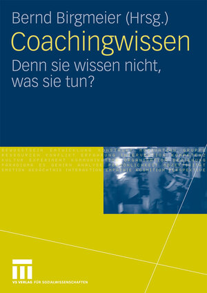 Buchcover Coachingwissen  | EAN 9783531917665 | ISBN 3-531-91766-8 | ISBN 978-3-531-91766-5