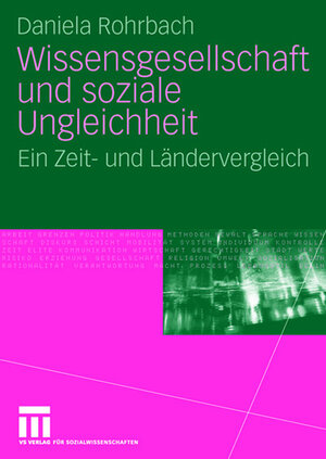 Buchcover Wissensgesellschaft und soziale Ungleichheit | Daniela Rohrbach | EAN 9783531917979 | ISBN 3-531-91797-8 | ISBN 978-3-531-91797-9