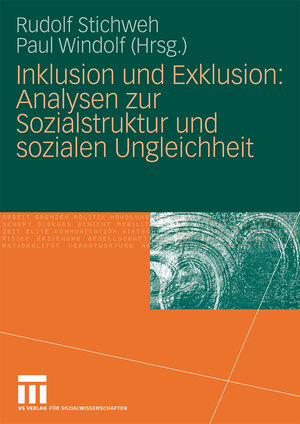 Buchcover Inklusion und Exklusion: Analysen zur Sozialstruktur und sozialen Ungleichheit  | EAN 9783531919881 | ISBN 3-531-91988-1 | ISBN 978-3-531-91988-1