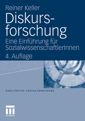 Buchcover Diskursforschung | Reiner Keller | EAN 9783531920856 | ISBN 3-531-92085-5 | ISBN 978-3-531-92085-6