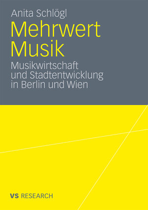 Buchcover Mehrwert Musik | Anita Schlögl | EAN 9783531931173 | ISBN 3-531-93117-2 | ISBN 978-3-531-93117-3