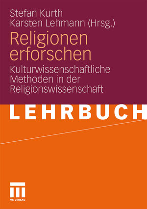 Buchcover Religionen erforschen  | EAN 9783531932453 | ISBN 3-531-93245-4 | ISBN 978-3-531-93245-3