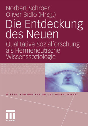 Buchcover Die Entdeckung des Neuen  | EAN 9783531932491 | ISBN 3-531-93249-7 | ISBN 978-3-531-93249-1