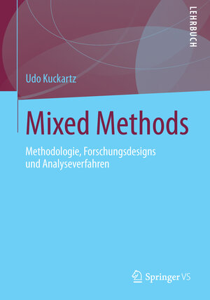 Buchcover Mixed Methods | Udo Kuckartz | EAN 9783531932675 | ISBN 3-531-93267-5 | ISBN 978-3-531-93267-5