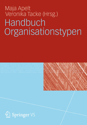 Buchcover Handbuch Organisationstypen  | EAN 9783531933122 | ISBN 3-531-93312-4 | ISBN 978-3-531-93312-2