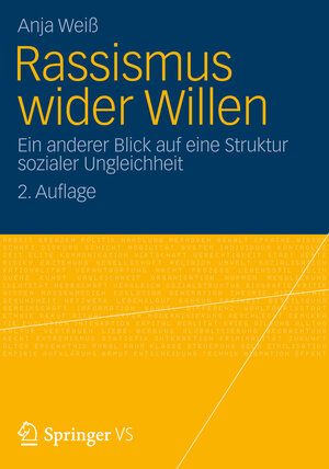 Buchcover Rassismus wider Willen | Anja Weiß | EAN 9783531933429 | ISBN 3-531-93342-6 | ISBN 978-3-531-93342-9