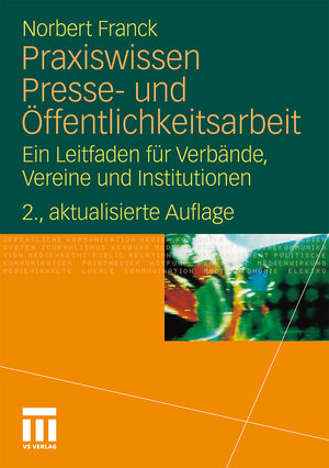 Buchcover Praxiswissen Presse- und Öffentlichkeitsarbeit | Norbert Franck | EAN 9783531942261 | ISBN 3-531-94226-3 | ISBN 978-3-531-94226-1