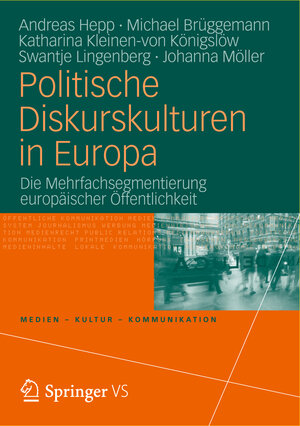 Buchcover Politische Diskurskulturen in Europa | Andreas Hepp | EAN 9783531943244 | ISBN 3-531-94324-3 | ISBN 978-3-531-94324-4