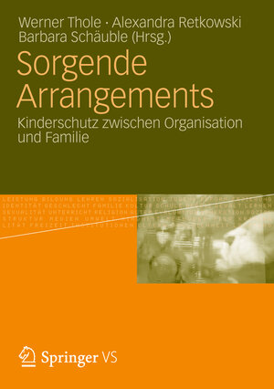 Buchcover Sorgende Arrangements | EAN 9783531943695 | ISBN 3-531-94369-3 | ISBN 978-3-531-94369-5