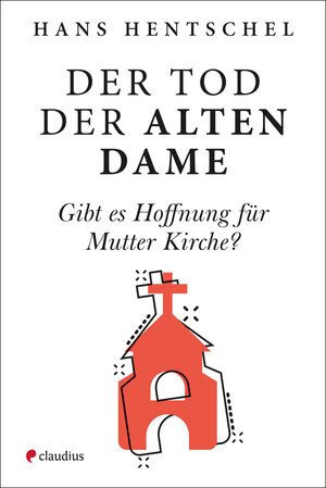 Buchcover Der Tod der alten Dame | Hans Hentschel | EAN 9783532629017 | ISBN 3-532-62901-1 | ISBN 978-3-532-62901-7