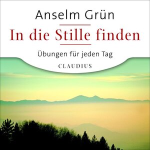 Buchcover In die Stille finden | Anselm Grün | EAN 9783532630389 | ISBN 3-532-63038-9 | ISBN 978-3-532-63038-9