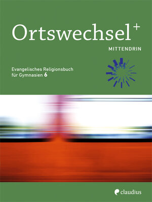 Buchcover Ortswechsel PLUS 6 - Mittendrin  | EAN 9783532700914 | ISBN 3-532-70091-3 | ISBN 978-3-532-70091-4