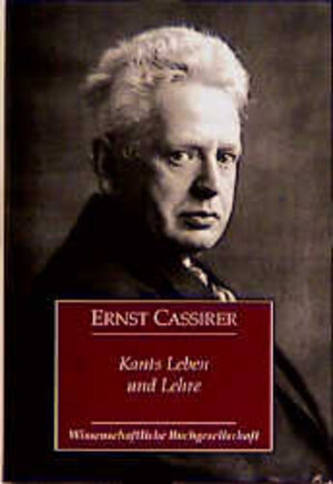 Buchcover Kants Leben und Lehre | Ernst Cassirer | EAN 9783534059867 | ISBN 3-534-05986-7 | ISBN 978-3-534-05986-7