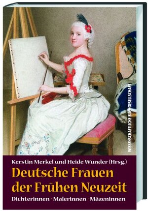 Buchcover Deutsche Frauen der Frühen Neuzeit  | EAN 9783534145225 | ISBN 3-534-14522-4 | ISBN 978-3-534-14522-5