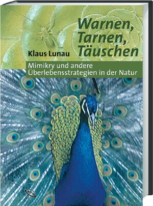 Buchcover Warnen, Tarnen, Täuschen | Klaus Lunau | EAN 9783534146338 | ISBN 3-534-14633-6 | ISBN 978-3-534-14633-8