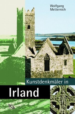 Kunstdenkmäler in Irland