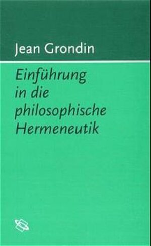 Einführung in die philosophische Hermeneutik