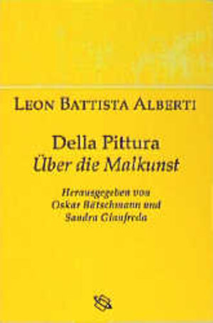 Buchcover Della Pittura - Über die Malkunst | Leon B Alberti | EAN 9783534151516 | ISBN 3-534-15151-8 | ISBN 978-3-534-15151-6