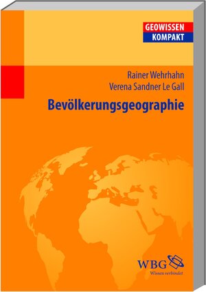 Buchcover Bevölkerungsgeographie | Rainer Wehrhahn | EAN 9783534156283 | ISBN 3-534-15628-5 | ISBN 978-3-534-15628-3
