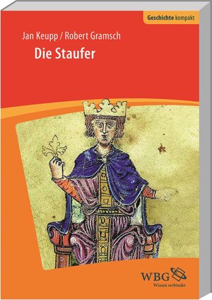 Buchcover Die Staufer | Jan Keupp | EAN 9783534158614 | ISBN 3-534-15861-X | ISBN 978-3-534-15861-4