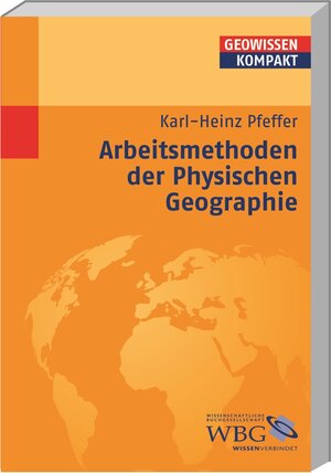 Arbeitsmethoden der Physischen Geographie