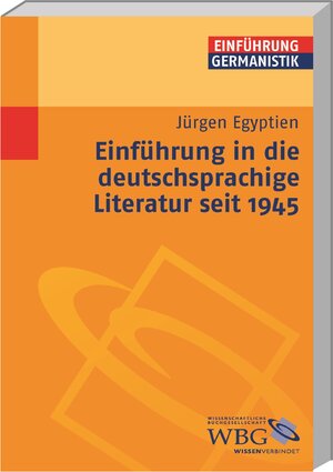 Einführung in die deutschsprachige Literatur seit 1945